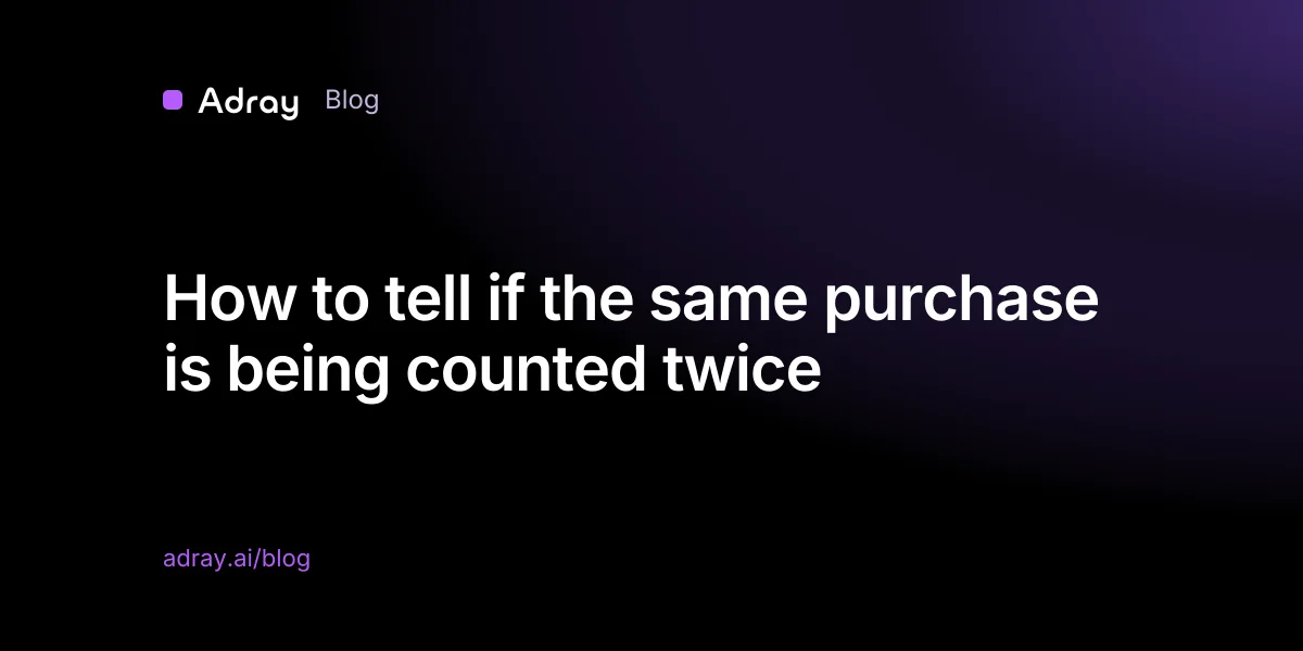 How to tell if the same purchase is being counted twice